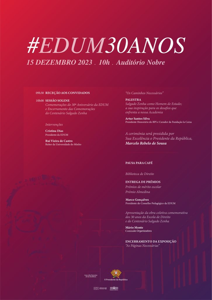 Presidente da república nos 30 anos da escola de direito da uminho 6 Presidente da república nos 30 anos da escola de direito da uminho