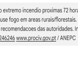 Proteção civil avisa por sms: "mantém-se risco extremo de incêndio"